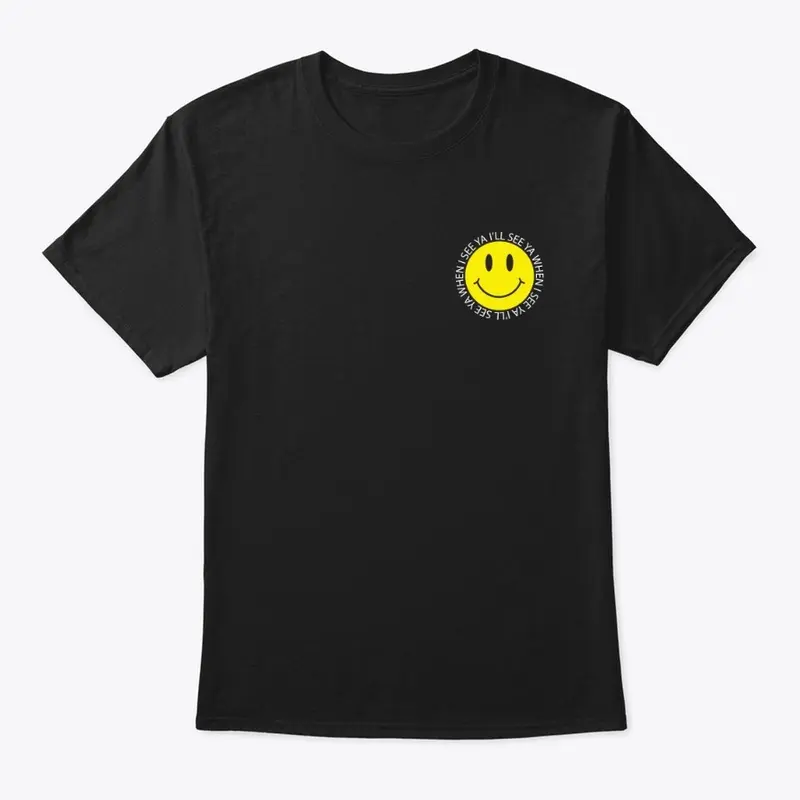 "I'll See Ya" Corner Tee - Black